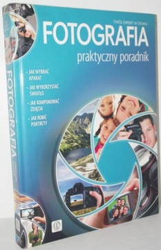 FOTOGRAFIA PRAKTYCZNY PRZEWODNIK Łukasz Król