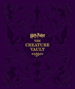 Harry Potter: The Creature Vault JODY REVENSON