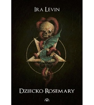 Dziecko Rosemary Ira Levin wydanie 1