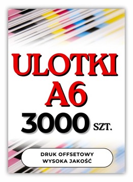 Ulotki, ulotka A6 3000 szt. jednostronne, dwustronne