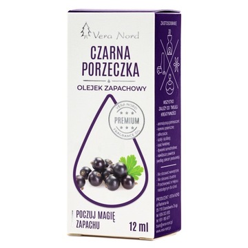 Olejek Zapachowy Czarna Porzeczka Vera Nord 10 ml