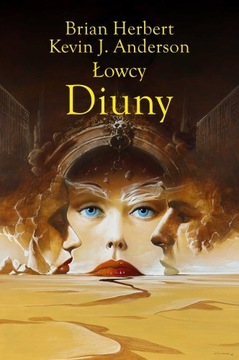 Diuna - Łowcy Diuny - Herbert, Anderson