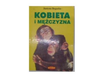 Kobieta i mężczyzna - J.Bogacka