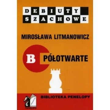 Debiuty półotwarte. Mirosława Litmanowicz /Szachy