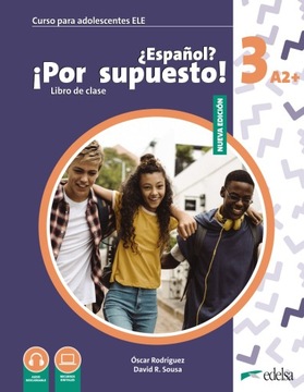 Nuevo Español? Por supuesto! 3 (A2+) Alumno - podręcznik NOWE WYDANIE!
