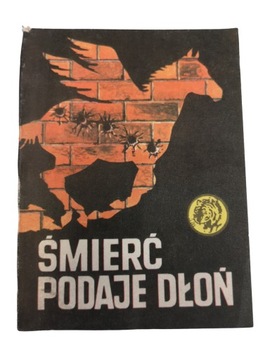 Śmierć podaje dłoń - Jerzy Sergiusz - Żółty Tygrys 11/85