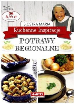 Przepisy Kuchenne inspiracje Potrawy regionalne Siostra Maria