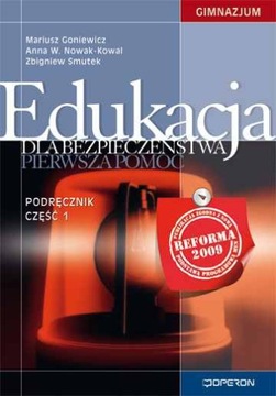 Edukacja dla bezpieczeństwa GIM. Podręcznik część