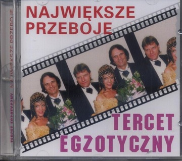TERCET EGZOTYCZNY - NAJWIĘKSZE PRZEBOJE