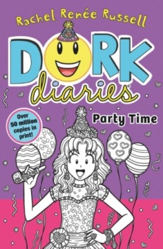 Dork Diaries: Party Time RACHEL RENEE RUSSELL