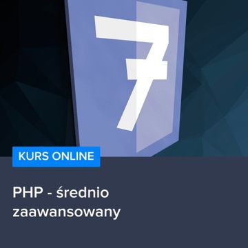 Kurs PHP - średniozaawansowany - automat 24/7