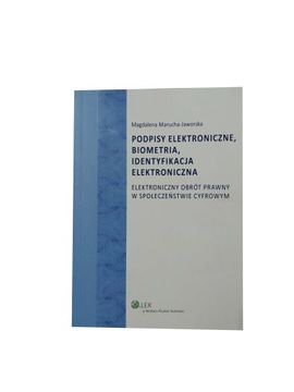 Podpisy elektroniczne biometria Marucha-Jaworska