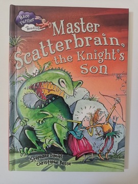 Master Scatterbrain the Knight's Son Race Further