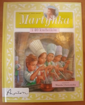 Martynka i 40 kuchcików - Gilbert Delahaye