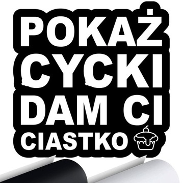 NAKLEJKA na samochód ŚMIESZNE POKAŻ CYCKI 12x12