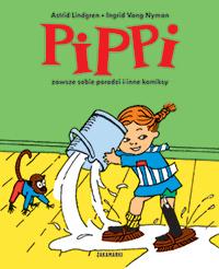 PIPPI ZAWSZE SOBIE PORADZI I INNE KOMIKSY