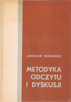 METODYKA ODCZYTU I DYSKUSJI, Jarosław Rudniański