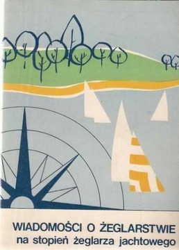 Wiadomości o żeglarstwie na stopień żeglarza