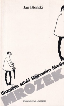 Wszystkie sztuki Sławomira Mrożka Błoński