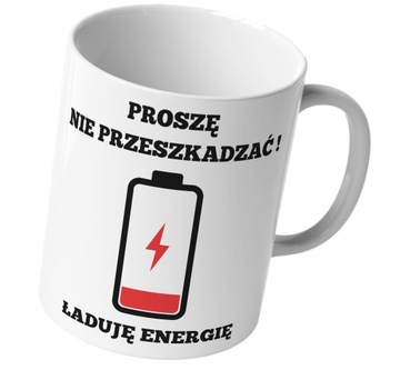 KUBEK ŁADUJE ENERGIĘ KAWA KAWKA ŚMIESZNY PRACA