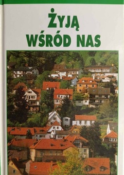 ŻYJĄ WŚRÓD NAS - Josef Reichholf