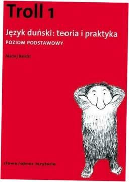 Troll 1. Język duński: teoria i praktyka