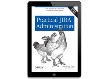 Практическое администрирование JIRA. Использование JIRA