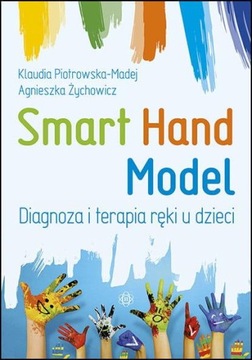 Smart Hand Model. Wydanie 2024