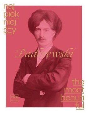Najpiekniejszy Paderewski Pwm