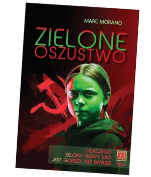 ZIELONE OSZUSTWO Morano Marc