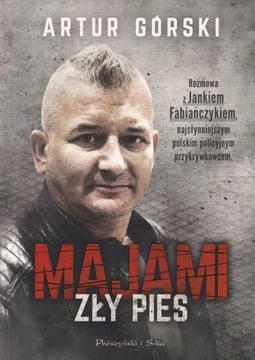 Majami Zły pies Artur Górski