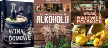 Wina domowe Fiedoruk+Wyrób alkoholu+ Atlas nalewek