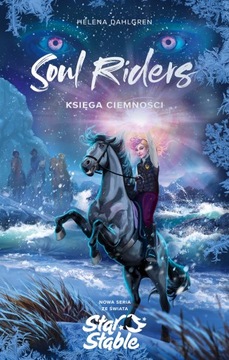 Księga Ciemności. Soul Riders. Tom 3 - Helena Dahlgren