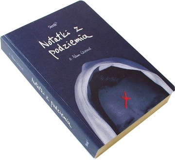 NOTATKI Z PODZIEMIA - Adam Czuszel [6837C]