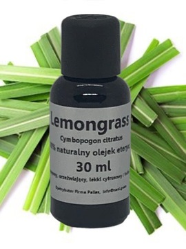 OLEJEK ETERYCZNY TRAWA CYTRYNOWA ZWALCZA ZMĘCZENIE ODŚWIEŻA UMYSŁ100% 30 ML