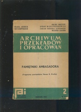Pamiętniki Hansa A. Krolla; ambasadora w Moskwie 1958 - 1962