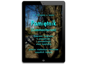 Дневник Коммонитория. Беседа паломника отца