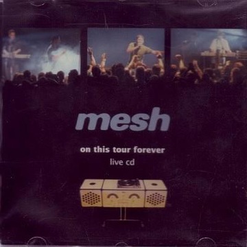 Mesh - On This Tour Forever (CD)