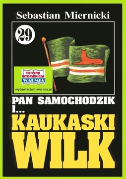 Pan Samochodzik i Kaukaski wilk - Miernicki tom 29