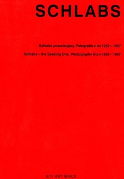 Schlabs poszukujący fotografia z lat 1952-1957