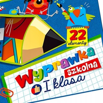 WYPRAWKA SZKOLNA I KLASA Zestaw dla dzieci MOJE BAMBINO 22 elementy XXL
