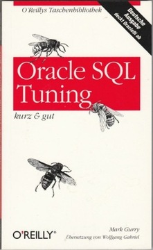 Oracle SQL Tuning kurz & gut Mark Gurry