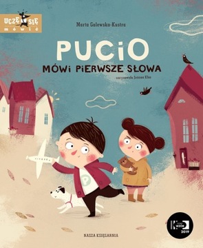 KSIĄŻKA PUCIO MÓWI PIERWSZE SŁOWA 0+ NASZA KSIĘGARNIA