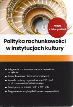 PLITYKA RACHUNKOWOŚCI W INSTYTUCJACH KULTURY w