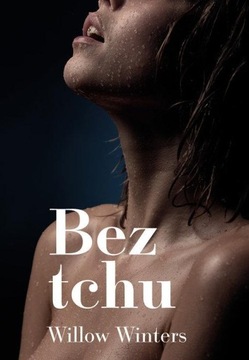 BEZ TCHU, WINTERS WILLOW