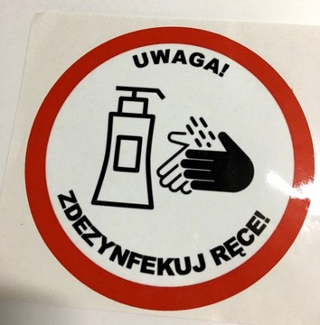 zdezynfekuj ręce nalepka naklejka 10cm