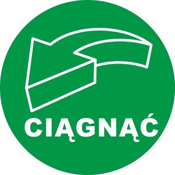 Naklejka informacyjna CIĄGNĄĆ na drzwi szybę wejście okrągła 10 cm