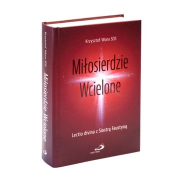 Miłosierdzie Wcielone. Lectio divina - Wons