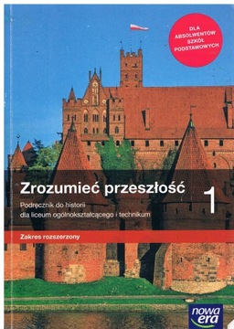 ZROZUMIEĆ PRZESZŁOŚĆ 1 2019 ZR PODRĘCZNIK NOWA ERA