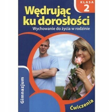 Wędrując ku dorosłości 2 RUBIKON Ćwiczenia do gimn